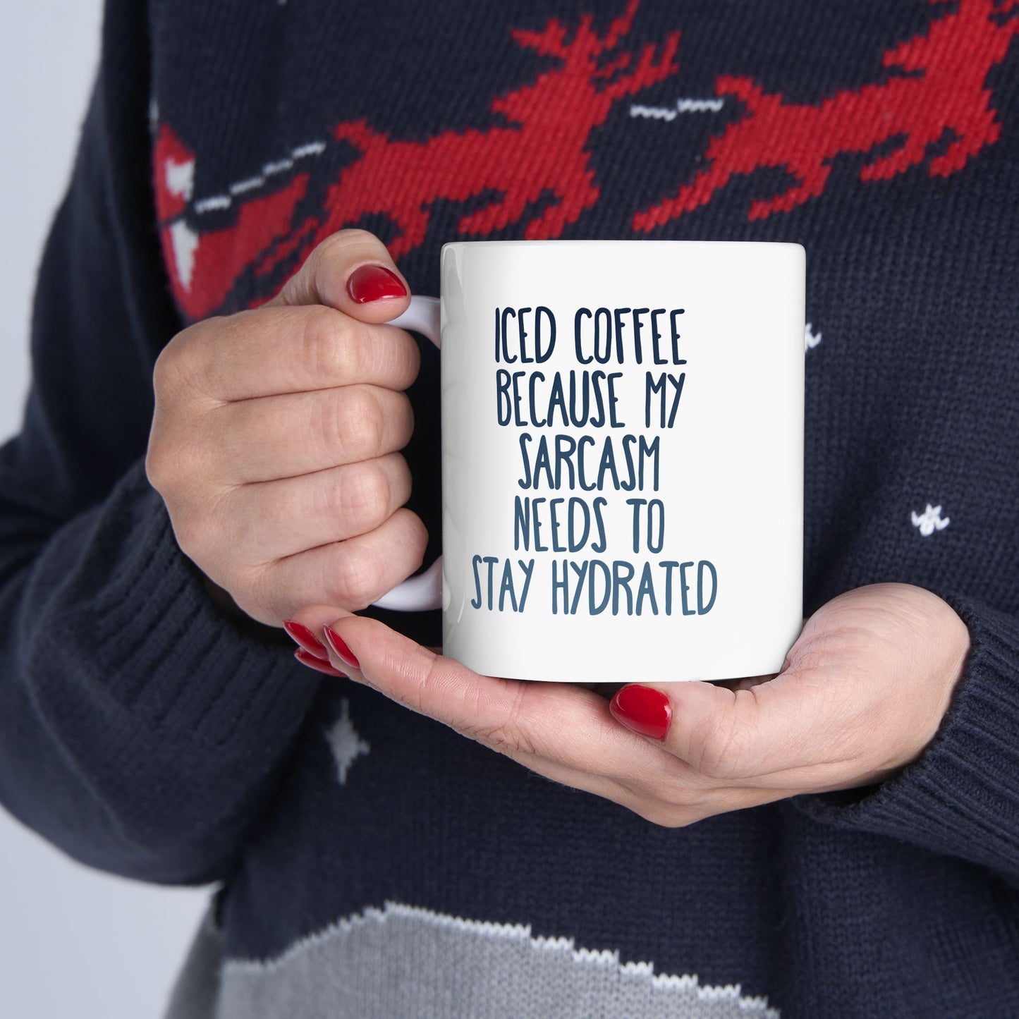 Iced Coffee Mug, Funny Sarcasm Mug, Stay Hydrated Coffee Cup, Humor Gift for Coffee Lovers, Sassy Iced Coffee Cup