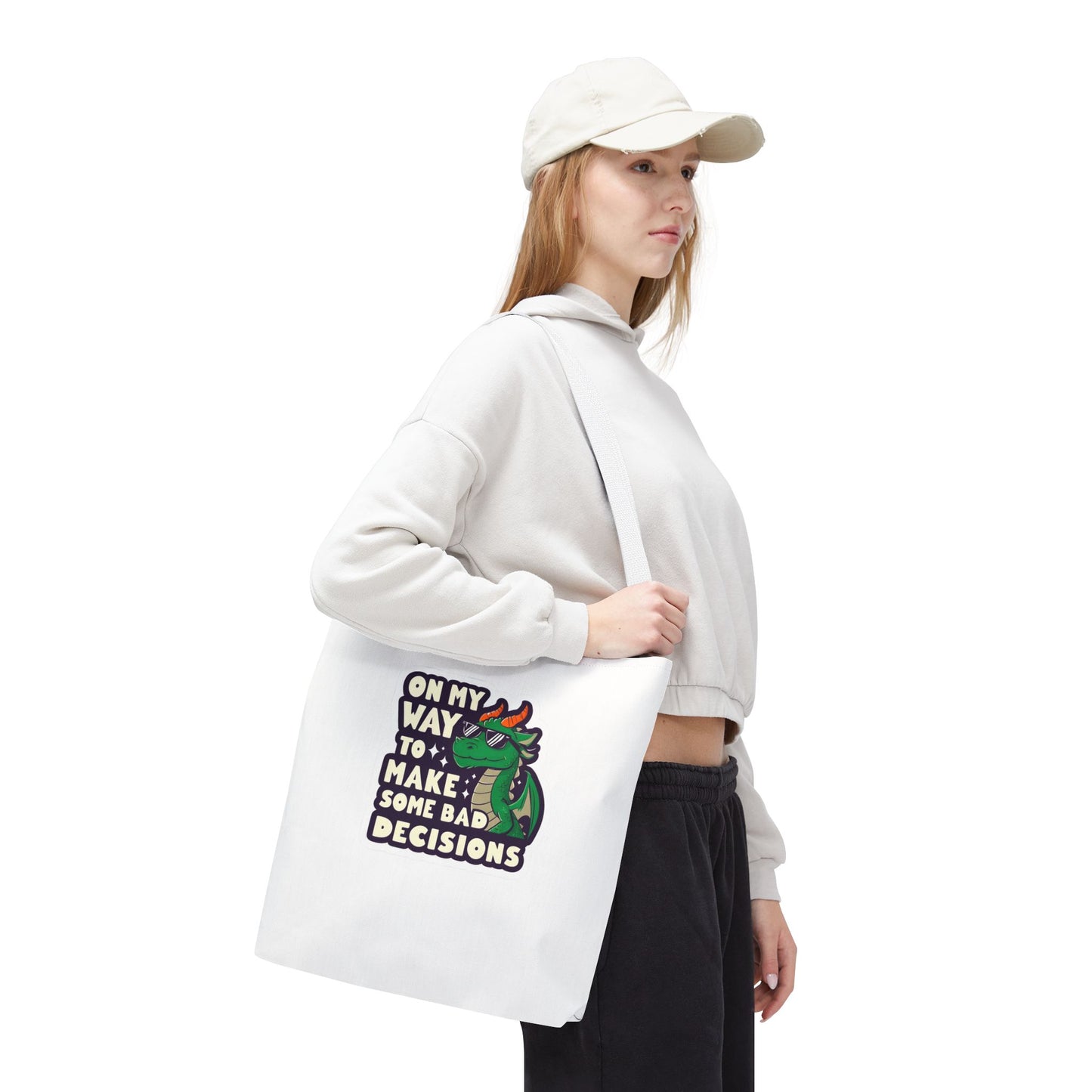 Funny Dragon Tote Bag - "On My Way to Make Some Bad Decisions"