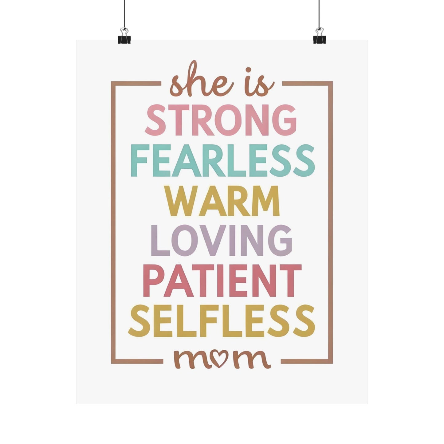 Inspirational Mom Wall Art Poster, Positive Affirmation Decor for Mother's Day, Gift for Mom, Selfless, Warm, Fearless