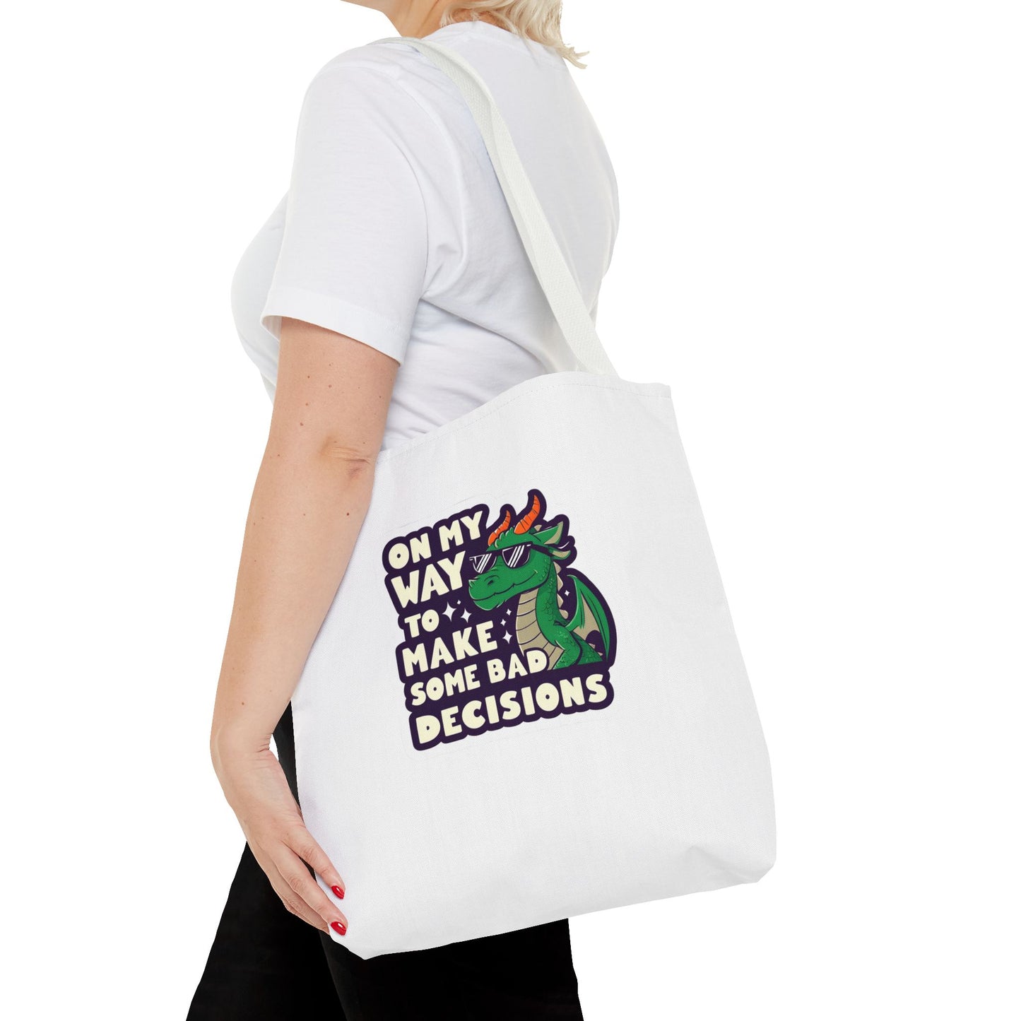 Funny Dragon Tote Bag - "On My Way to Make Some Bad Decisions"