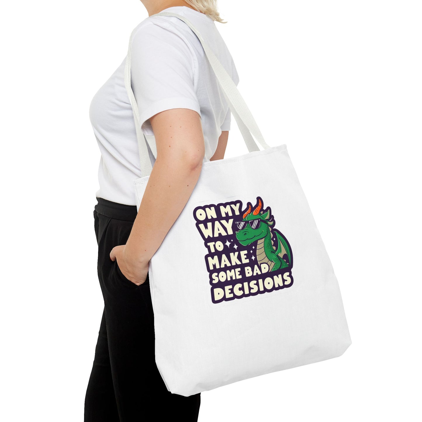 Funny Dragon Tote Bag - "On My Way to Make Some Bad Decisions"