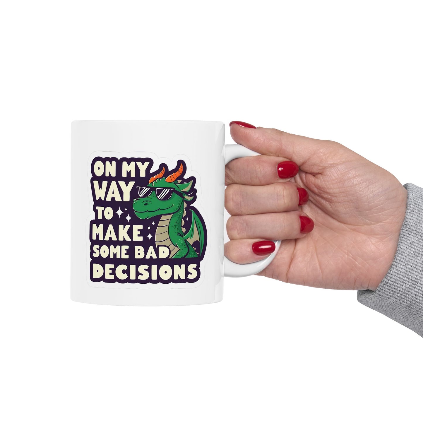 Dragon Design "On My Way to Make Bad Decisions" Ceramic Mug - Ideal for Fantasy Lovers, Unique Birthday Presents