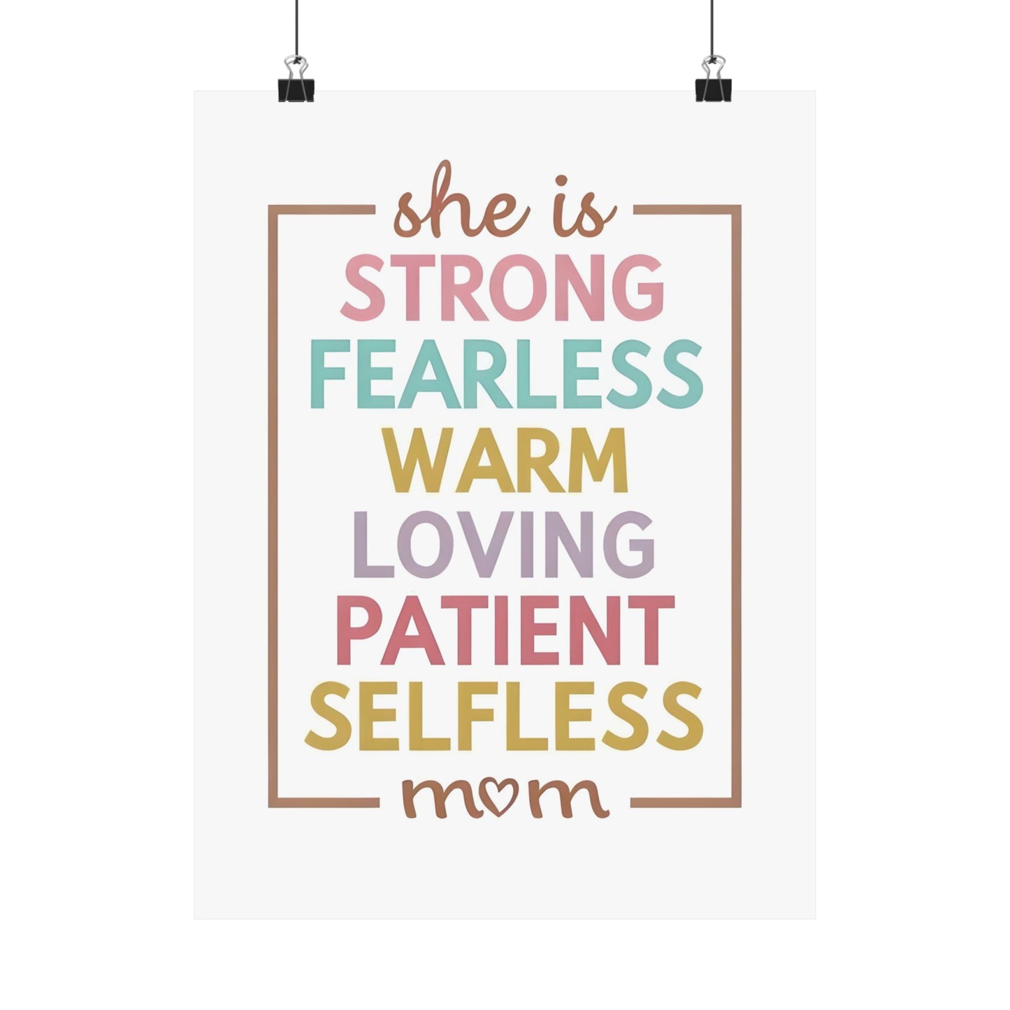 Inspirational Mom Wall Art Poster, Positive Affirmation Decor for Mother's Day, Gift for Mom, Selfless, Warm, Fearless