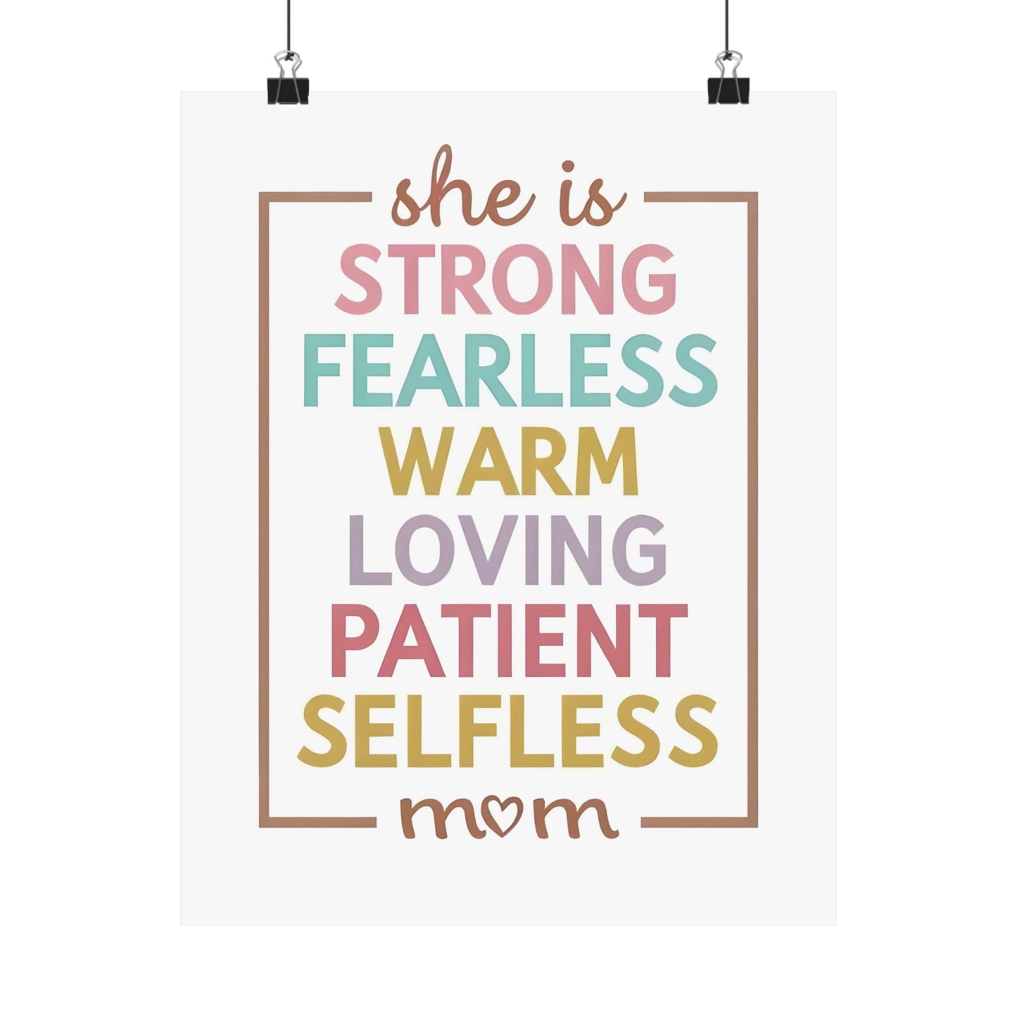 Inspirational Mom Wall Art Poster, Positive Affirmation Decor for Mother's Day, Gift for Mom, Selfless, Warm, Fearless
