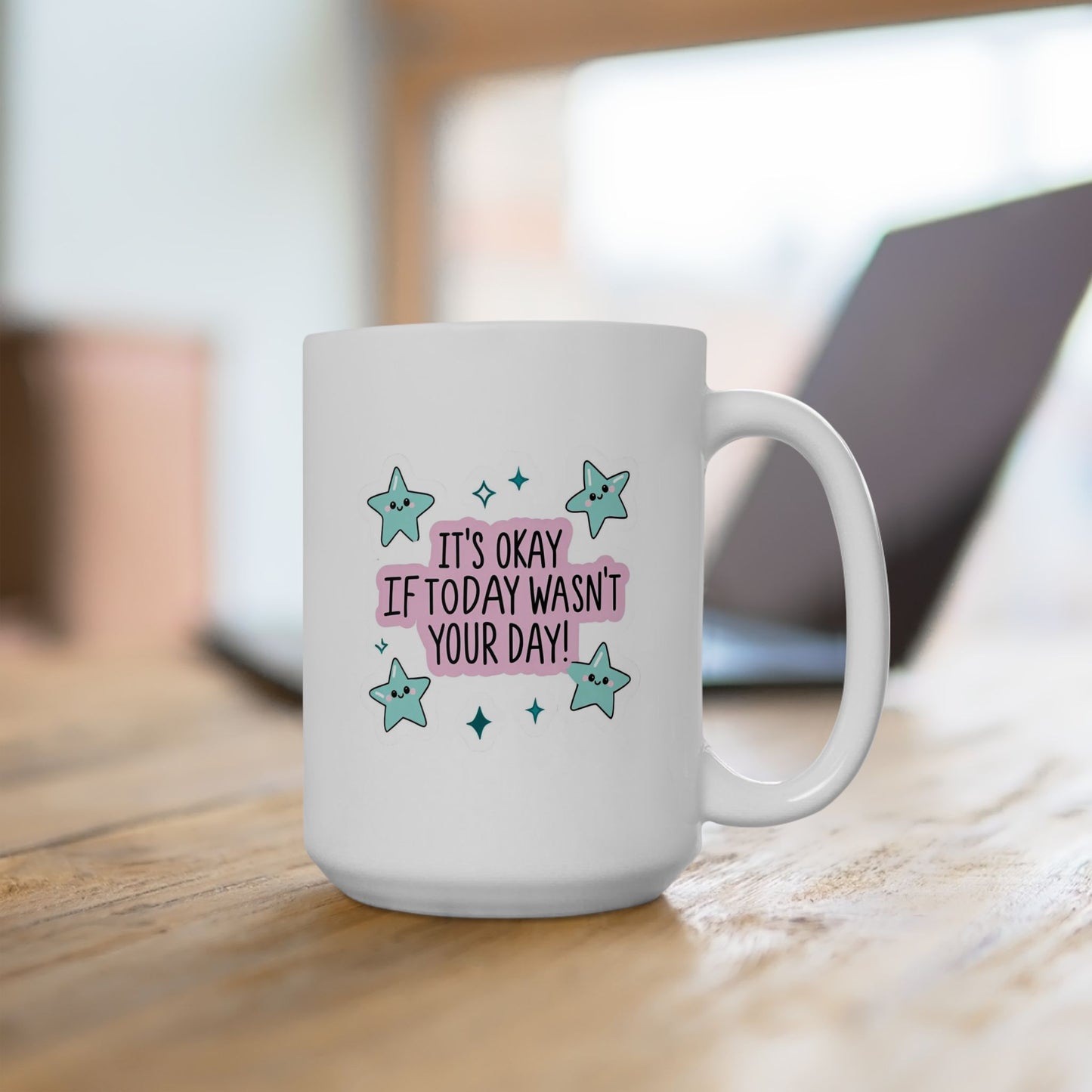 Its Okay If Today Wasnt Your Day Mug, Cute Star Coffee Mug, Positive Quote Mug, Kawaii Motivational Gift, Mental Health Support Mug
