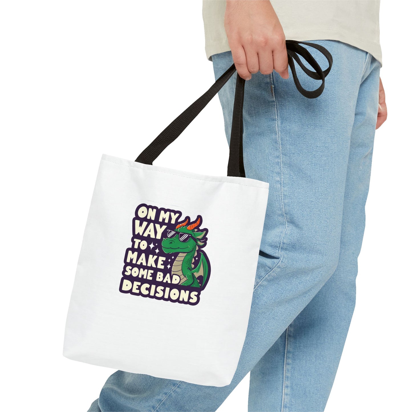 Funny Dragon Tote Bag - "On My Way to Make Some Bad Decisions"