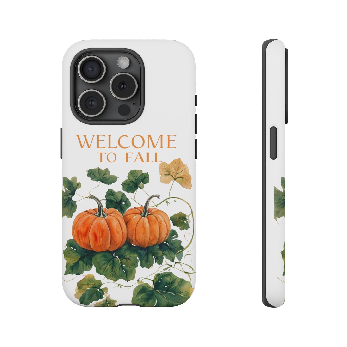 Welcome to Fall Phone Case, Pumpkin Autumn Leaves Design, Fall Aesthetic iPhone Cover, Seasonal Harvest Gift for Her