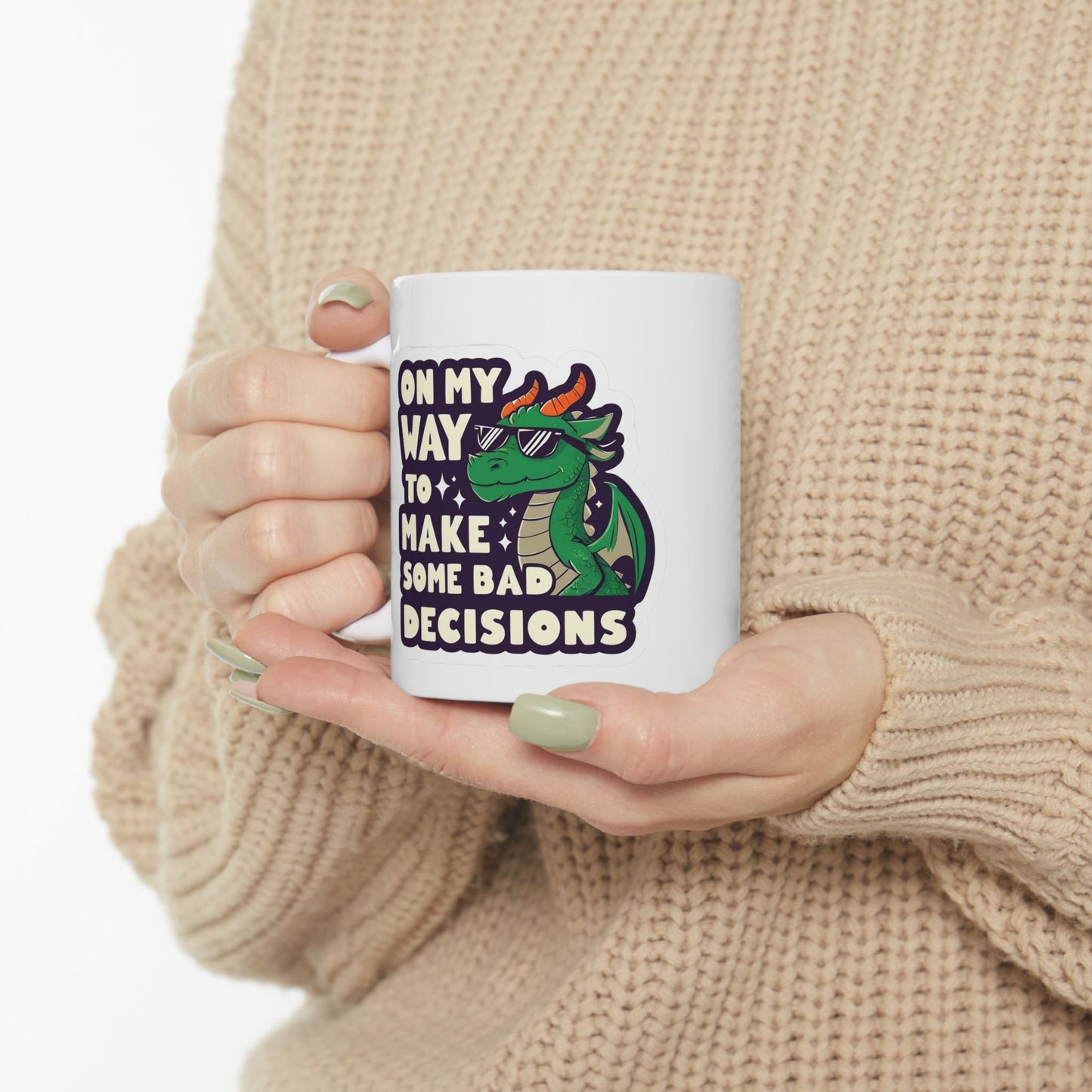Dragon Design "On My Way to Make Bad Decisions" Ceramic Mug - Ideal for Fantasy Lovers, Unique Birthday Presents