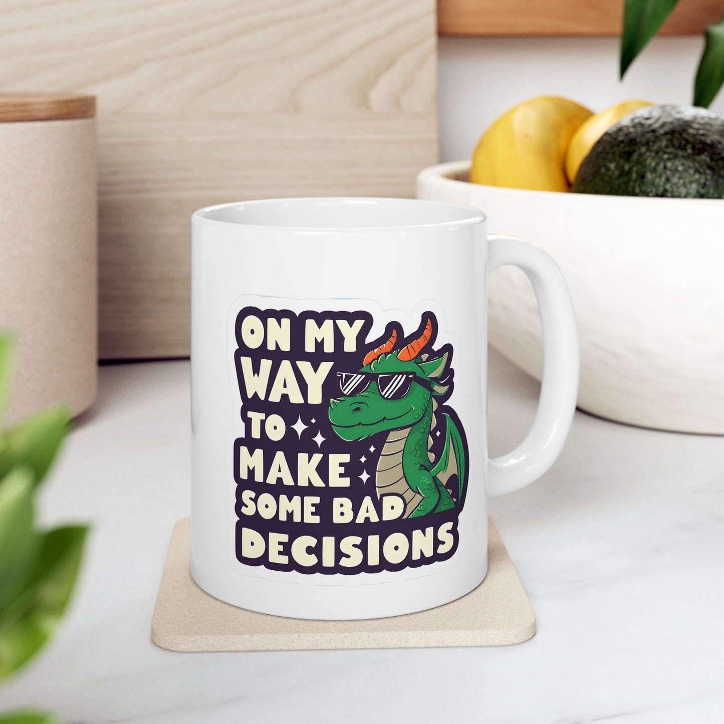 Dragon Design "On My Way to Make Bad Decisions" Ceramic Mug - Ideal for Fantasy Lovers, Unique Birthday Presents