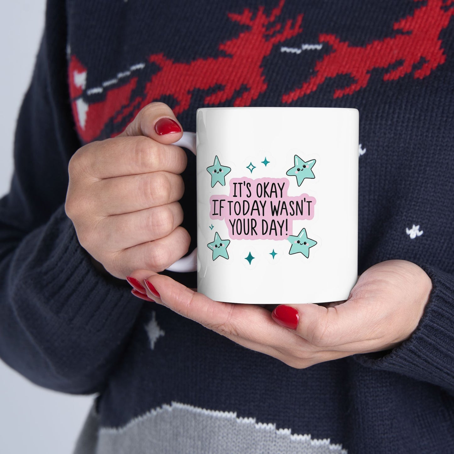 Its Okay If Today Wasnt Your Day Mug, Cute Star Coffee Mug, Positive Quote Mug, Kawaii Motivational Gift, Mental Health Support Mug