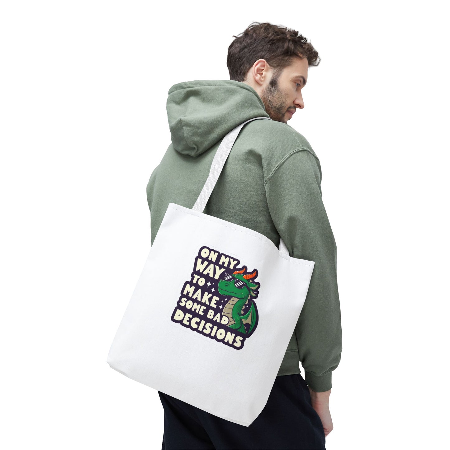 Funny Dragon Tote Bag - "On My Way to Make Some Bad Decisions"