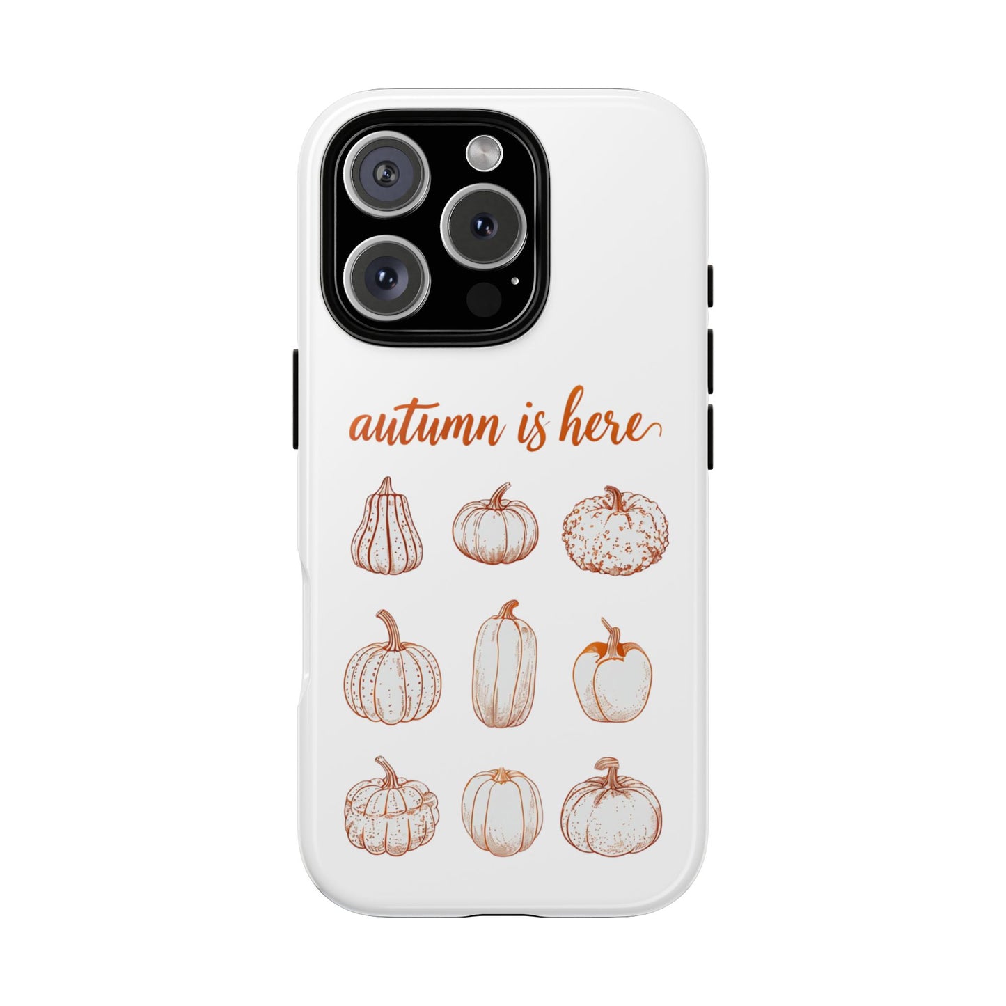 Autumn is Here Pumpkin Phone Case, Fall Pumpkin Illustration Phone Cover, Seasonal Autumn Phone Accessory