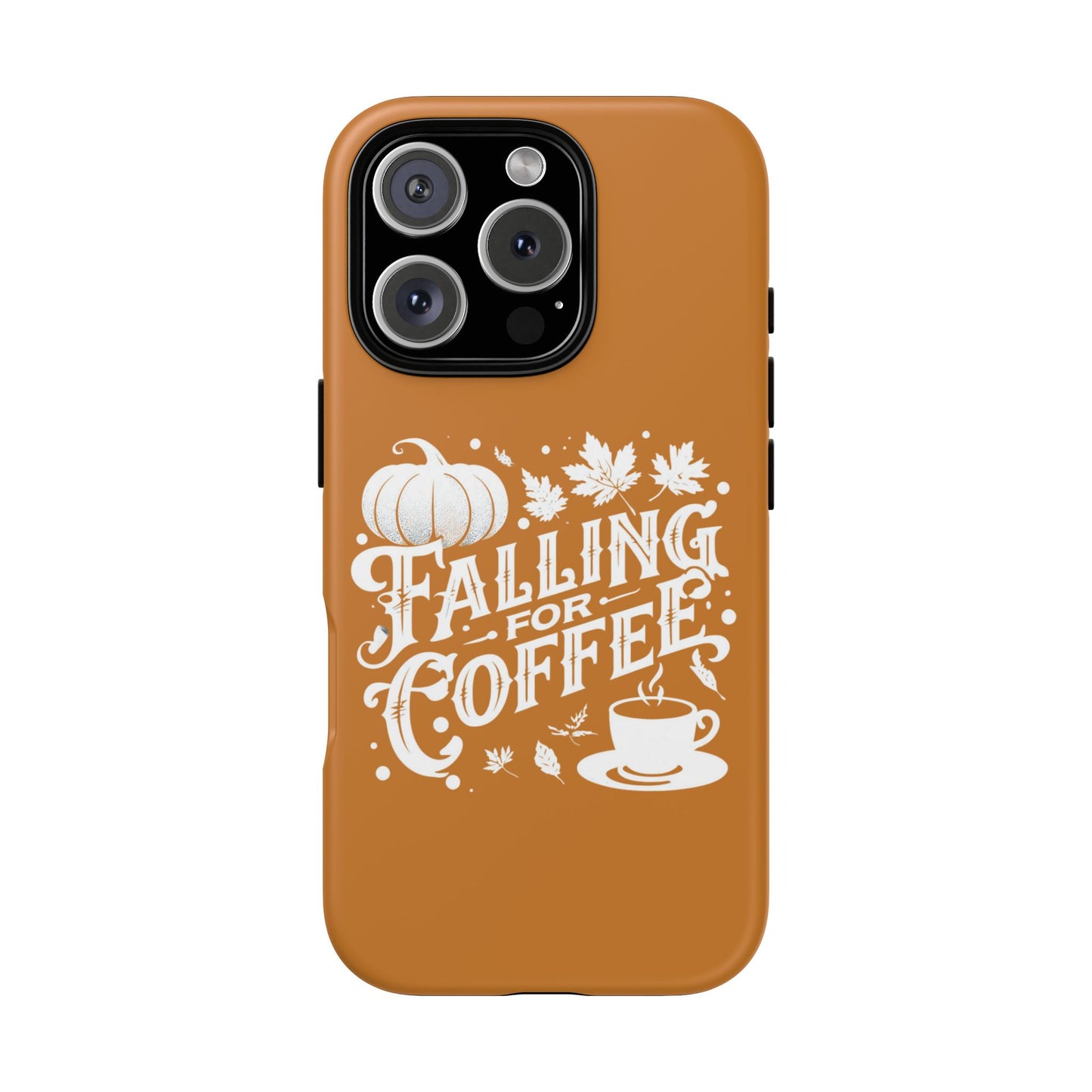 Falling for Coffee Phone Case, Fall Pumpkin Coffee Lover Gift, Autumn Phone Cover, Cozy Coffee Vibes Case, Pumpkin Spice Season Accessory