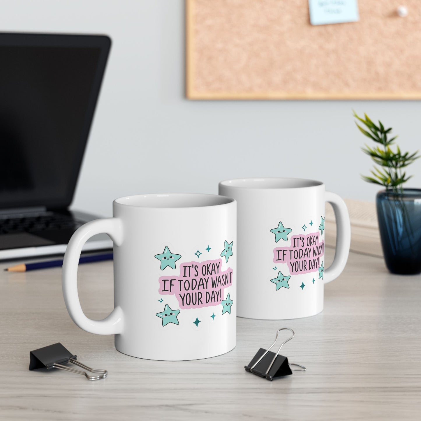 Its Okay If Today Wasnt Your Day Mug, Cute Star Coffee Mug, Positive Quote Mug, Kawaii Motivational Gift, Mental Health Support Mug