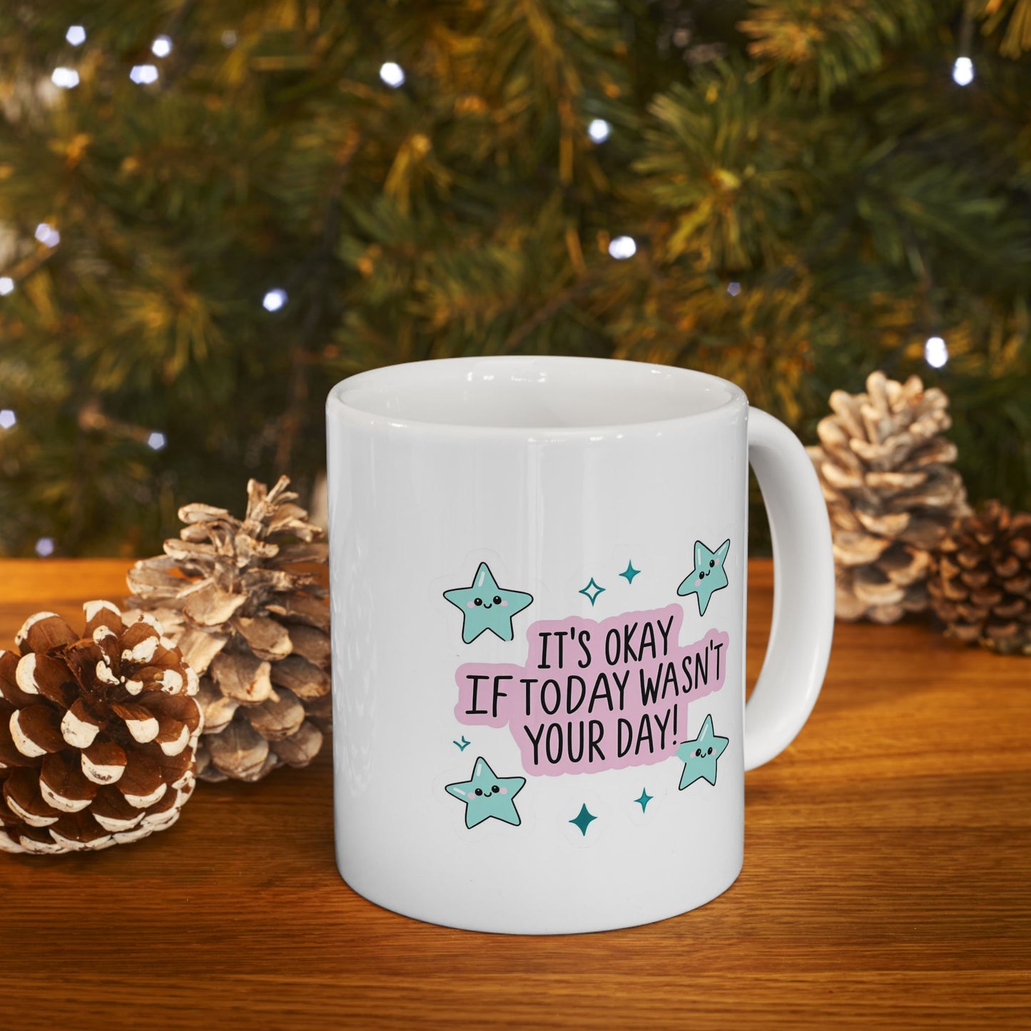 Its Okay If Today Wasnt Your Day Mug, Cute Star Coffee Mug, Positive Quote Mug, Kawaii Motivational Gift, Mental Health Support Mug