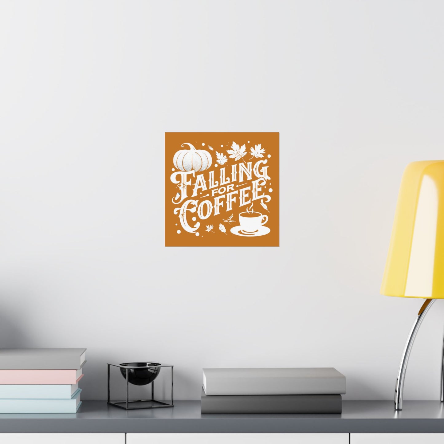Fall Coffee Poster, Autumn Wall Art, Pumpkin Spice Decor, Cozy Home Decoration, Seasonal Typography Print