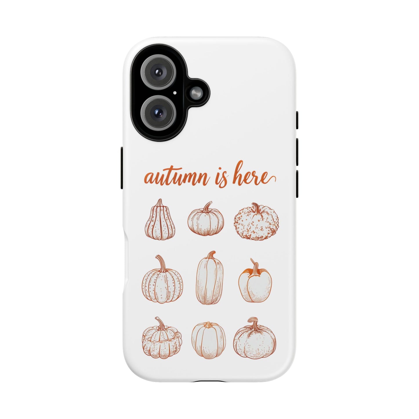 Autumn is Here Pumpkin Phone Case, Fall Pumpkin Illustration Phone Cover, Seasonal Autumn Phone Accessory