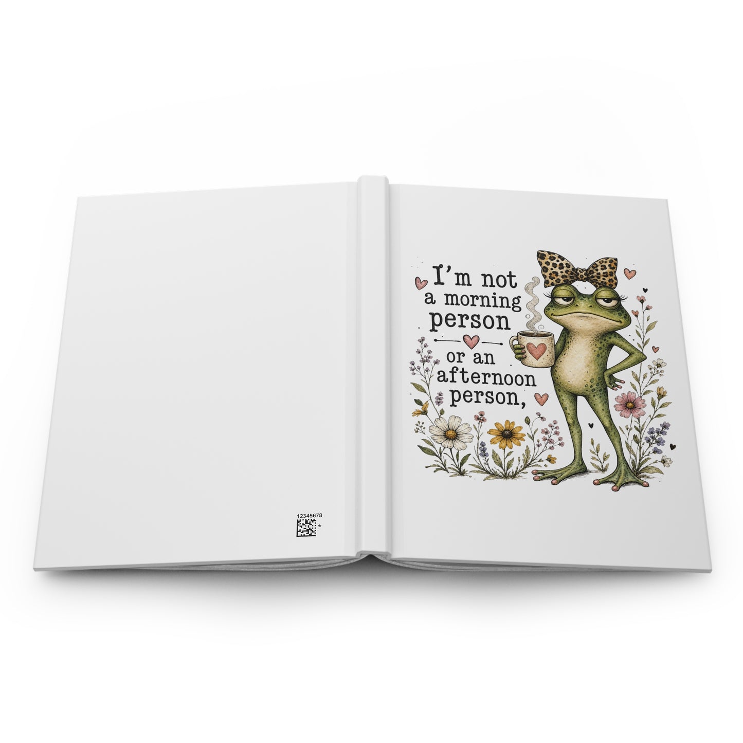 Grumpy Frog with Coffee Hardcover Journal | I'm not a morning person or an afternoon person