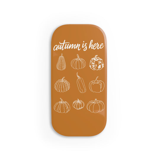 Autumn Phone Grip, Fall Pumpkin Grip, Autumn Is Here Grip, Pumpkin Cell Grip, Seasonal Phone Grip, Fall Phone Accessory, Pumpkin Gift