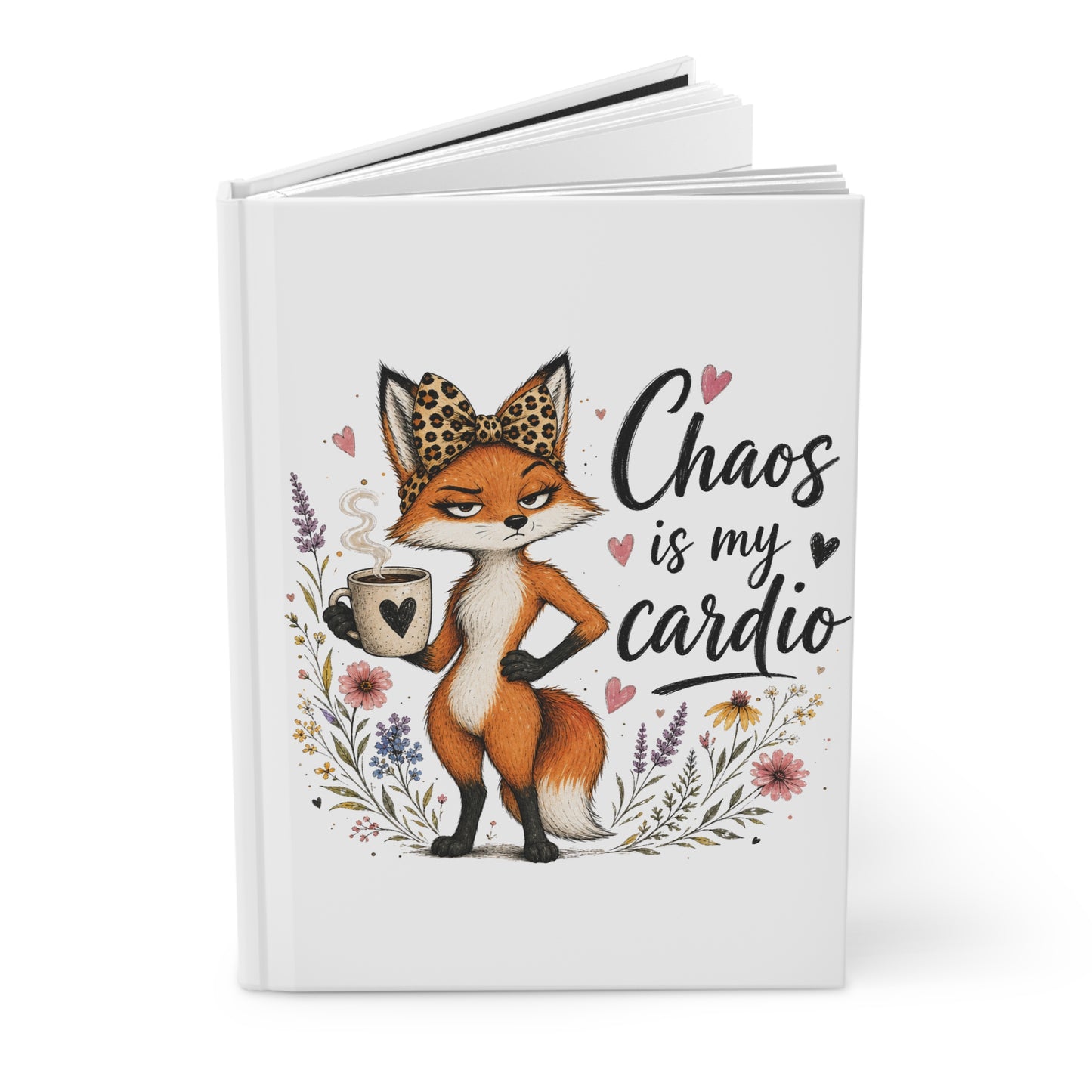 Chaos Is My Cardio fox journal | Hardcover Journal