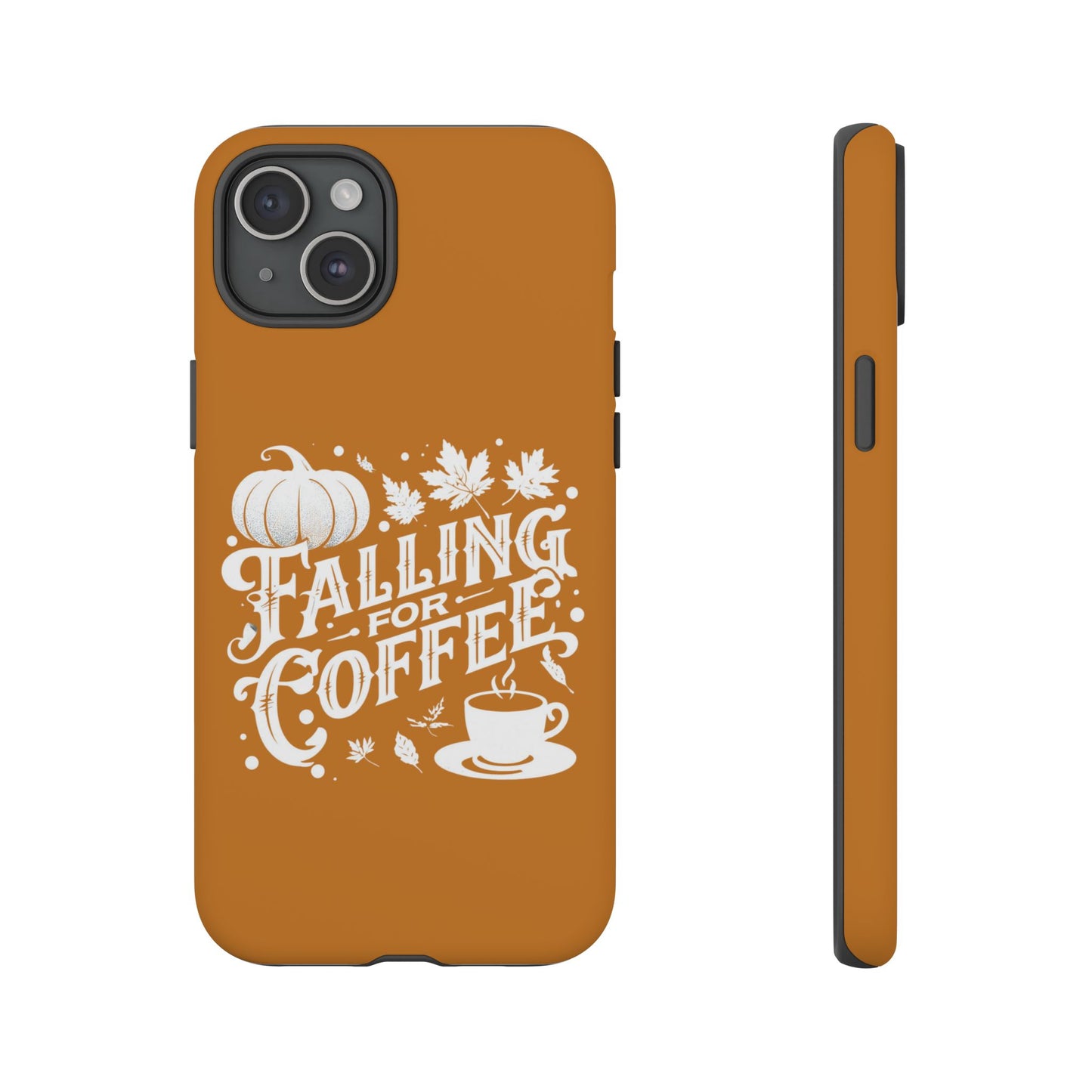 Falling for Coffee Phone Case, Fall Pumpkin Coffee Lover Gift, Autumn Phone Cover, Cozy Coffee Vibes Case, Pumpkin Spice Season Accessory