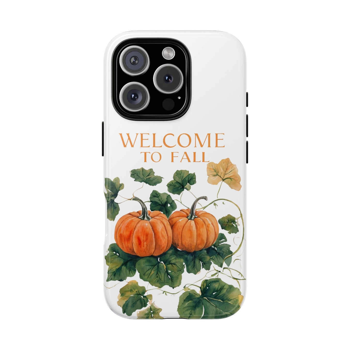 Welcome to Fall Phone Case, Pumpkin Autumn Leaves Design, Fall Aesthetic iPhone Cover, Seasonal Harvest Gift for Her