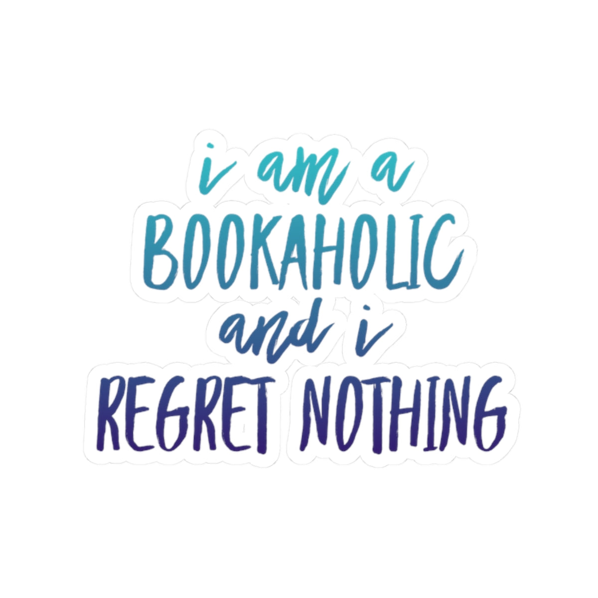 Bookaholic Sticker – Funny Book Lover Vinyl Decal